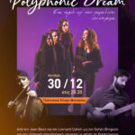 Polyphonic dream – Ένα ταξίδι από την Παράδοση στο Σήμερα